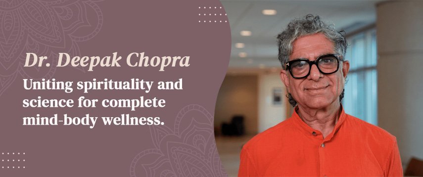 Section banner: Dr Deepak Chopra on integrating mindfulness with science