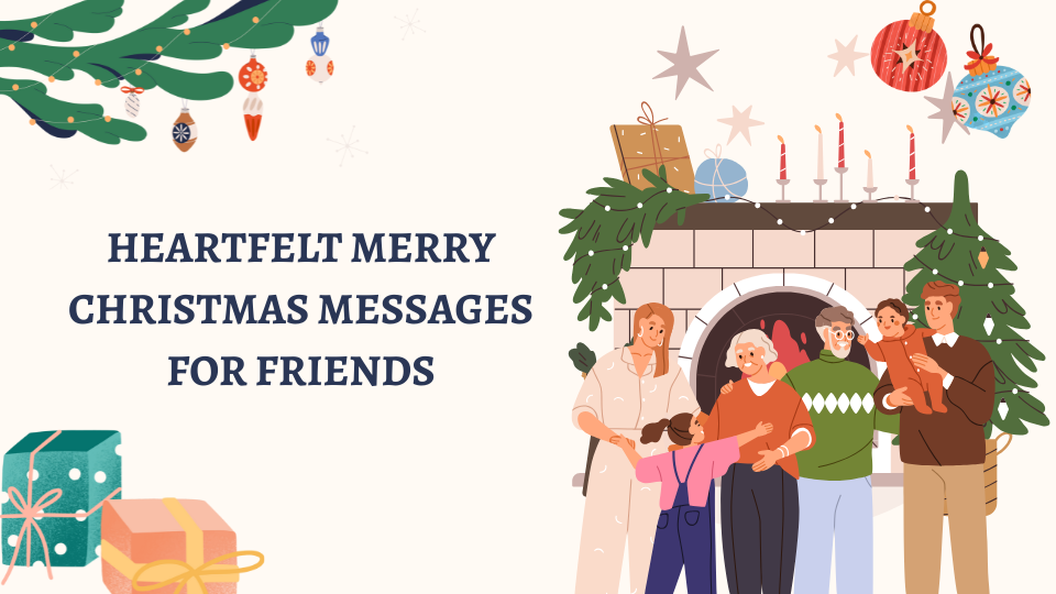 🌟 Heartfelt Merry Christmas Messages for Friends 🎉